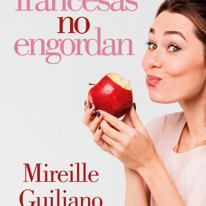 Las francesas no engordan