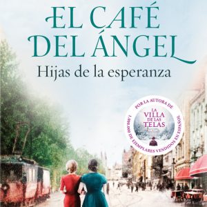 EL CAFE DEL ANGEL HIJAS DE LA ESPERANZA CAFE DEL ANGEL 3