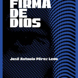 LA FIRMA DE DIOS