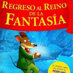 REGRESO AL REINO DE LA FANTASIA