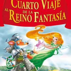 CUARTO VIAJE AL REINO DE LA FANTASIA