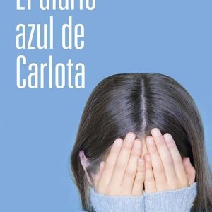 DIARIO AZUL DE CARLOTA,EL