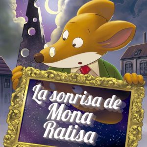 GERONIMO STILTON 7 LA SONRISA DE MONA RATISA