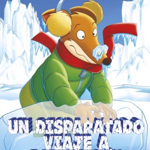 GERONIMO STILTON 5 UN DISPARATADO VIAJE A RATIKISTAN