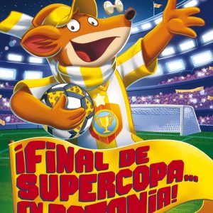 GERONIMO STILTON 65 FINAL DE SUPERCOPA EN RATONIA