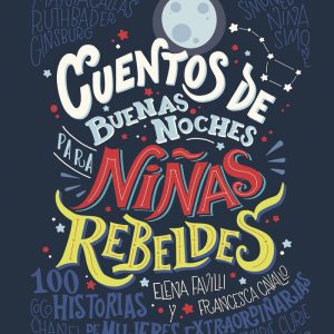 CUENTOS DE BUENAS NOCHES PARA NI?AS REBELDES