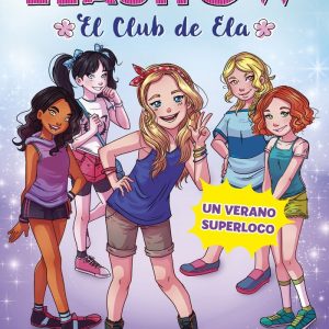 ELASHOW 2 CLUB DE ELA UN VERANO SUPERLOCO