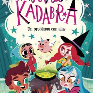ANNA KADABRA 2 UN PROBLEMA CON ALAS