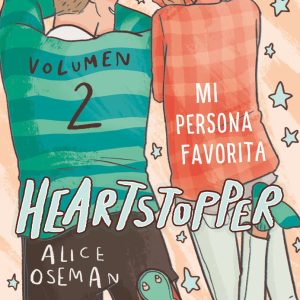 HEARTSTOPPER 2 MI PERSONA FAVORITA