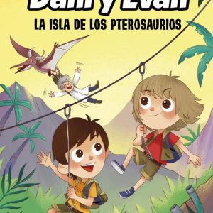 LAS AVENTURAS DE DANI Y EVAN 2 LA ISLA DE LOS PTEROSAURIOS