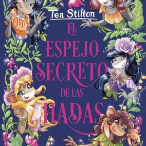 TS ESPECIAL EL ESPEJO SECRETO DE LAS HADAS
