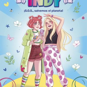 EL MUNDO DE INDY 2 S,O,S, SALVEMOS EL PLANETA