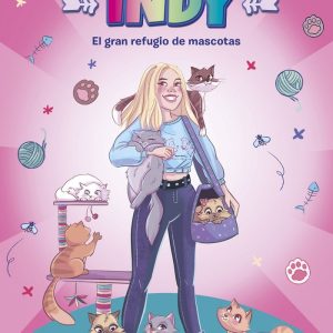 EL MUNDO DE INDY 3 EL GRAN REFUGIO DE MASCOTAS