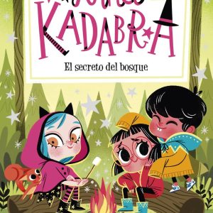 ANNA KADABRA 7 EL SECRETO DEL BOSQUE