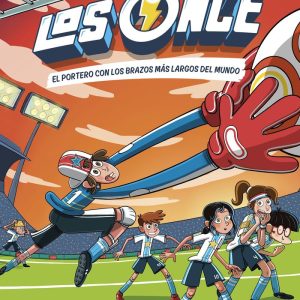 LOS ONCE 2 EL PORTERO CON LOS BRAZOS MAS LARGOS DEL MUNDO