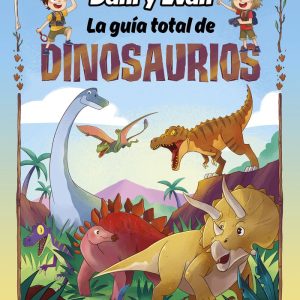 LA GUIA TOTAL DE DINOSAURIOS