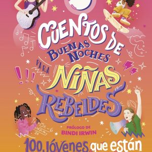 CUENTOS DE BUENAS NOCHES PARA NI?AS REBELDES 4