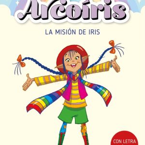 EL CLUB ARCOIRIS 1 LA MISION DE IRIS
