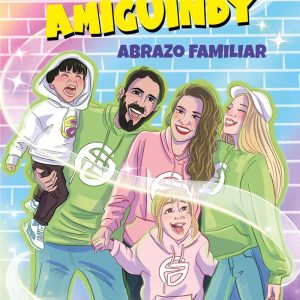 LA FAMILIA AMIGUINDY 1 ABRAZO FAMILIAR