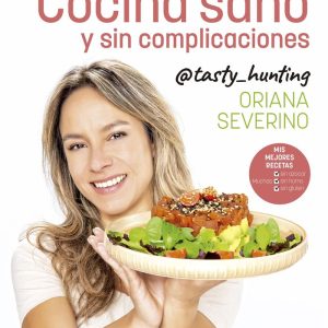 COCINA SANO Y SIN COMPLICACIONES