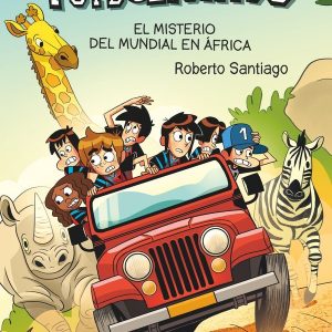 FUTBOLISIMOS 22 EL MISTERIO DEL MUNDIAL EN AFRICA