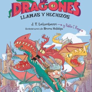 CARRERAS DE DRAGONES 1 LLAMAS Y HECHIZOS