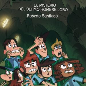 FUTBOLISIMOS 16 EL MISTERIO DEL ULTIMO HOMBRE LOBO