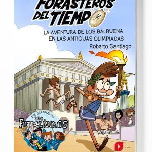 FORASTEROS DEL TIEMPO 8 AVENTURA BALBUENA ANTIGUAS OLIMPIAD