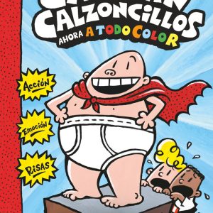 AVENTURAS DEL CAPITAN CALZONCILLOS,LAS