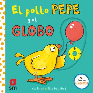 PYA EL POLLO PEPE Y EL GLOBO