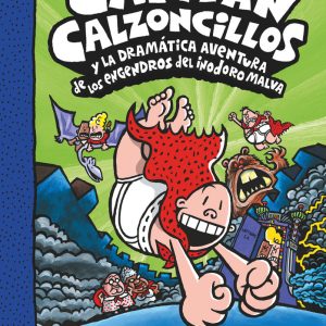 CACC 8 EL CAPITAN CALZONCILLOS Y LA DRAMATICA AVENTURA DE L