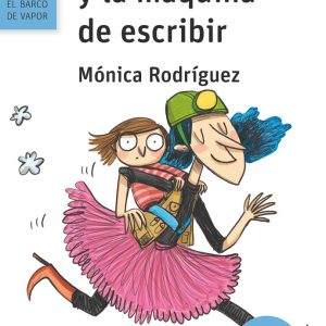 LA TIA CLIO Y LA MAQUINA DE ESCRIBIR LECTURA FACIL)