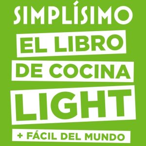 SIMPLISIMO EL LIBRO DE COCINA LIGHT MAS FACIL DEL MUNDO