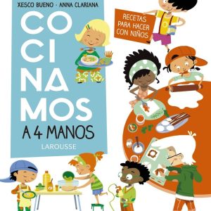COCINAMOS A 4 MANOS RECETAS PARA HACER CON NI?OS