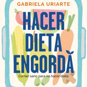 HACER DIETA ENGORDA