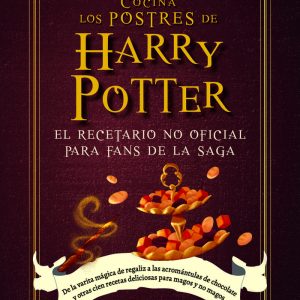 COCINA LOS POSTRES DE HARRY POTTER