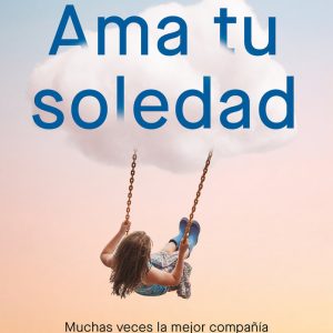 AMA TU SOLEDAD