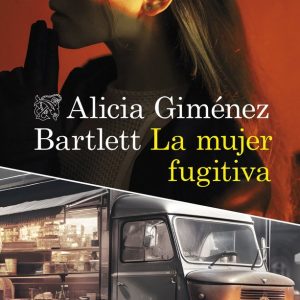 LA MUJER FUGITIVA