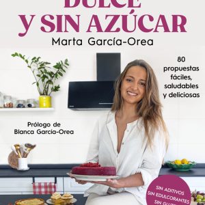 DULCE Y SIN AZUCAR