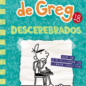 DIARIO DE GREG 18 DESCEREBRADOS