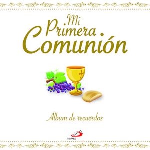 MI PRIMERA COMUNION ALBUM DE RECUERDOS