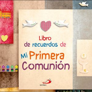 LIBRO DE RECUERDOS DE MI PRIMERA COMUNION
