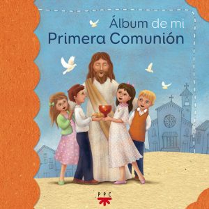 ALBUM DE MI PRIMERA COMUNION