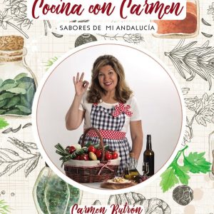 COCINA CON CARMEN SABORES DE MI ANDALUCIA