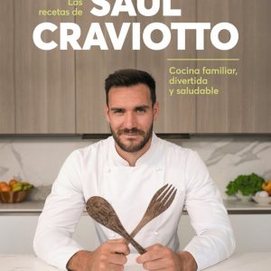 LAS RECETAS SAUL CRAVIOTTO