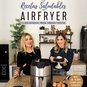 RECETAS SALUDABLES CON AIRFRYER