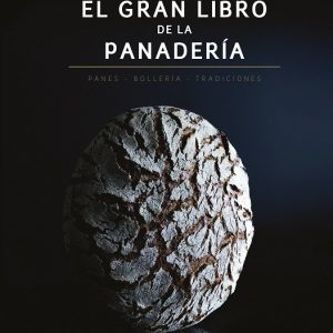 EL GRAN LIBRO DE LA PANADERIA