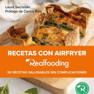 RECETAS CON AIRFRYER REALFOODING