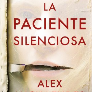 LA PACIENTE SILENCIOSA