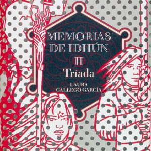 MEMORIAS DE IDHUN II TRIADA (T)